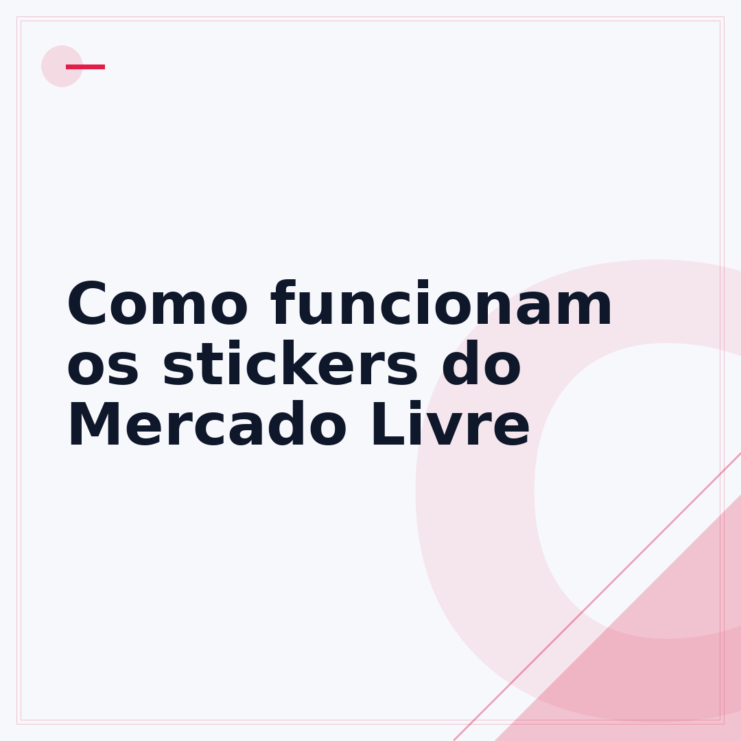 Como funcionam os stickers do Mercado Livre