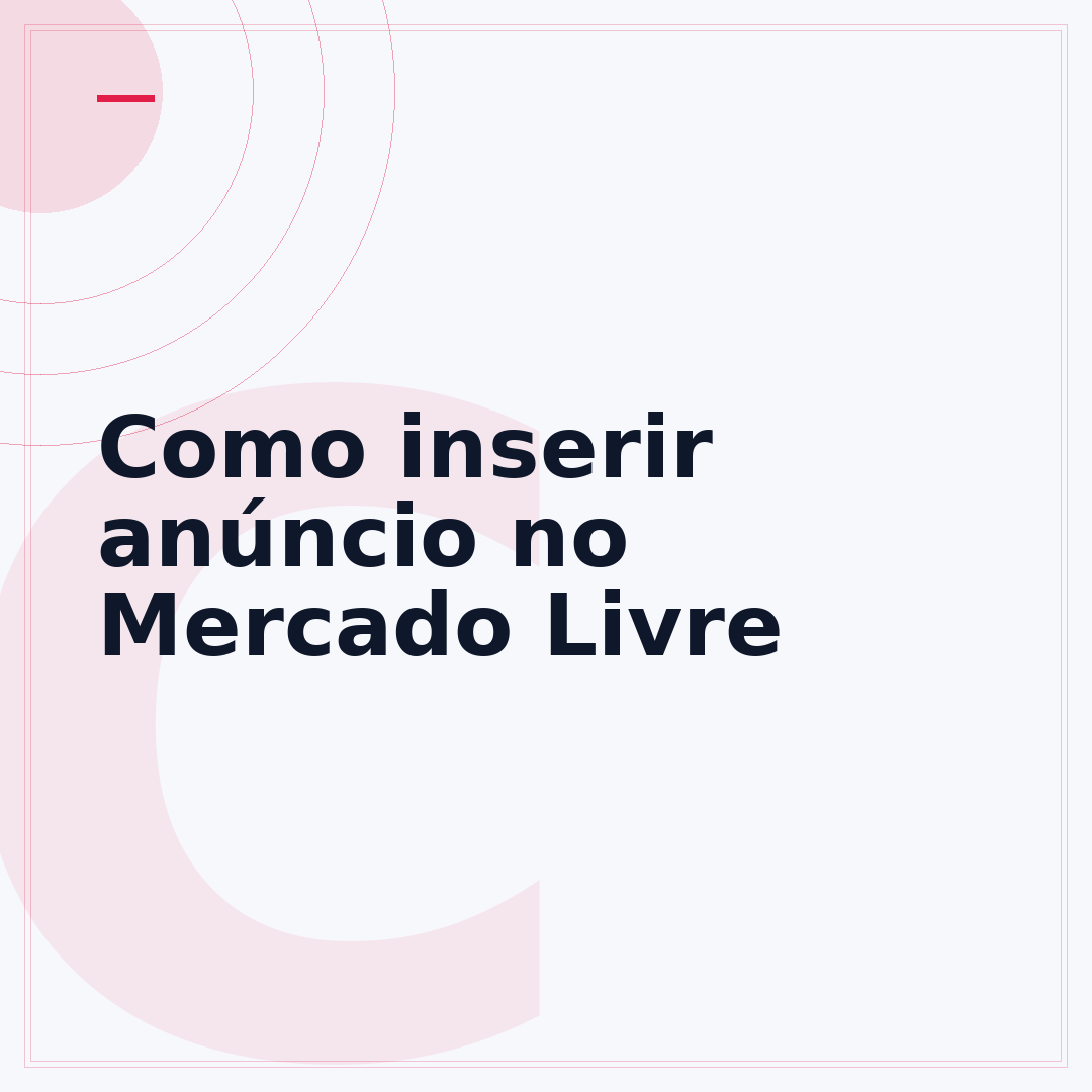 Como inserir anúncio no Mercado Livre