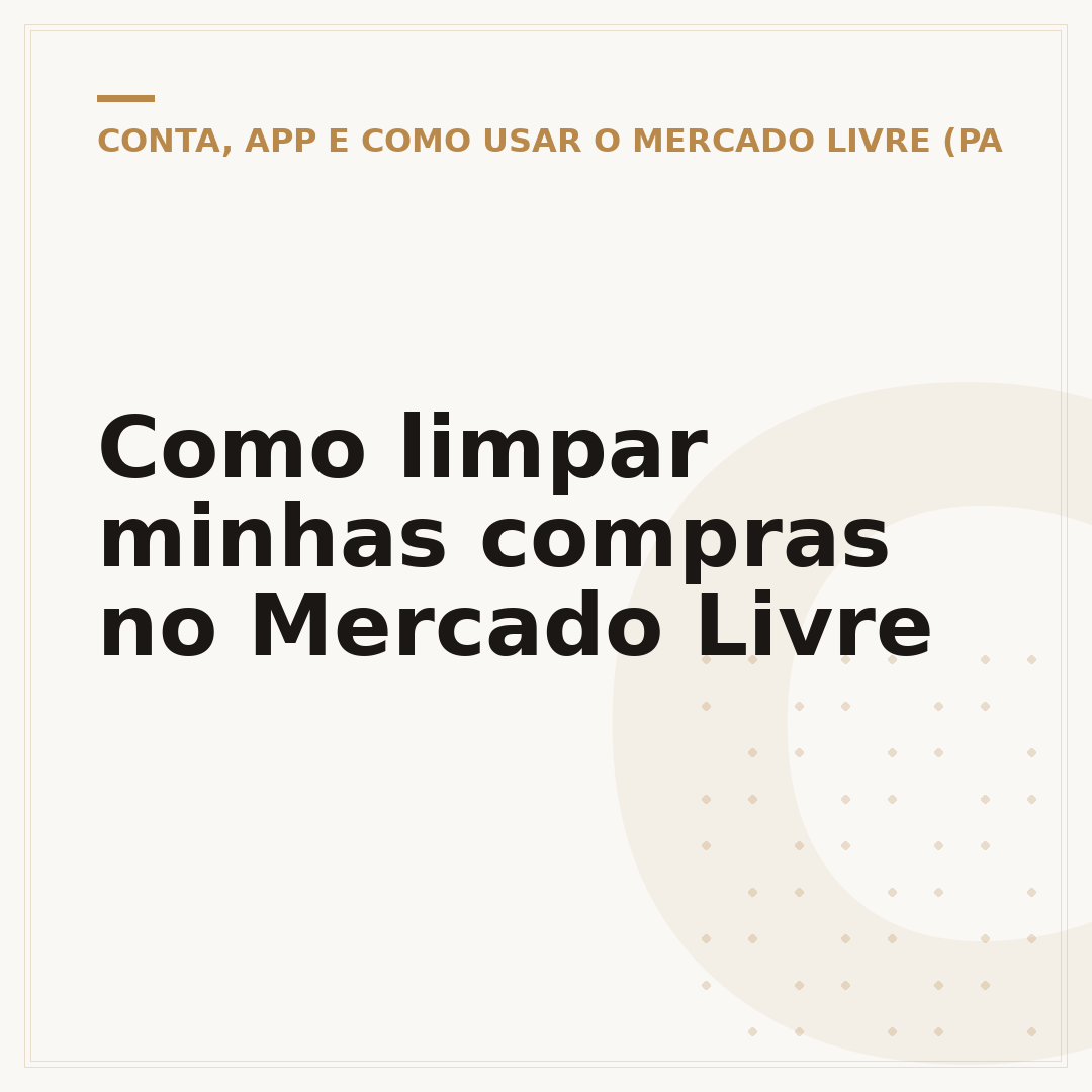 Como limpar minhas compras no Mercado Livre