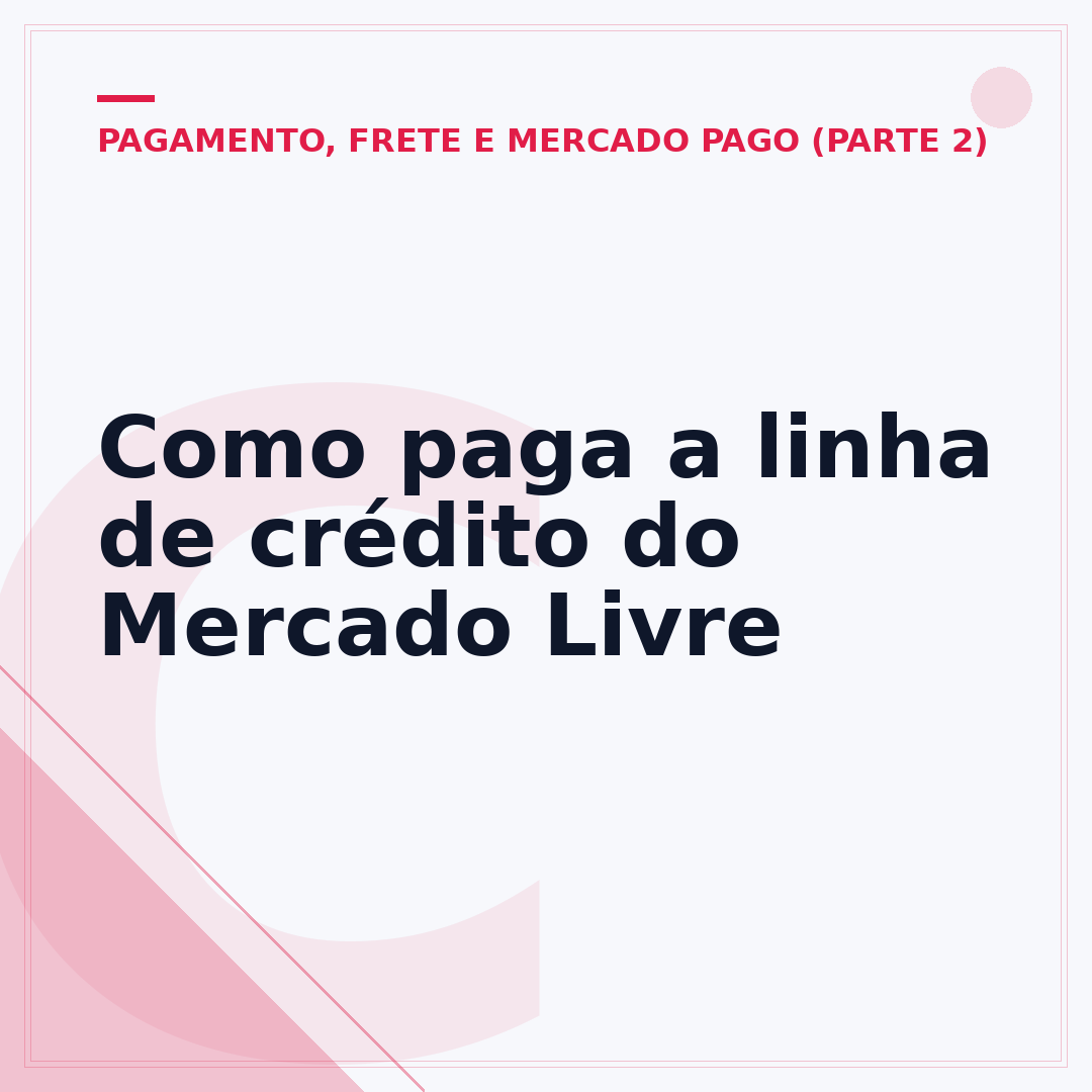 Como paga a linha de crédito do Mercado Livre