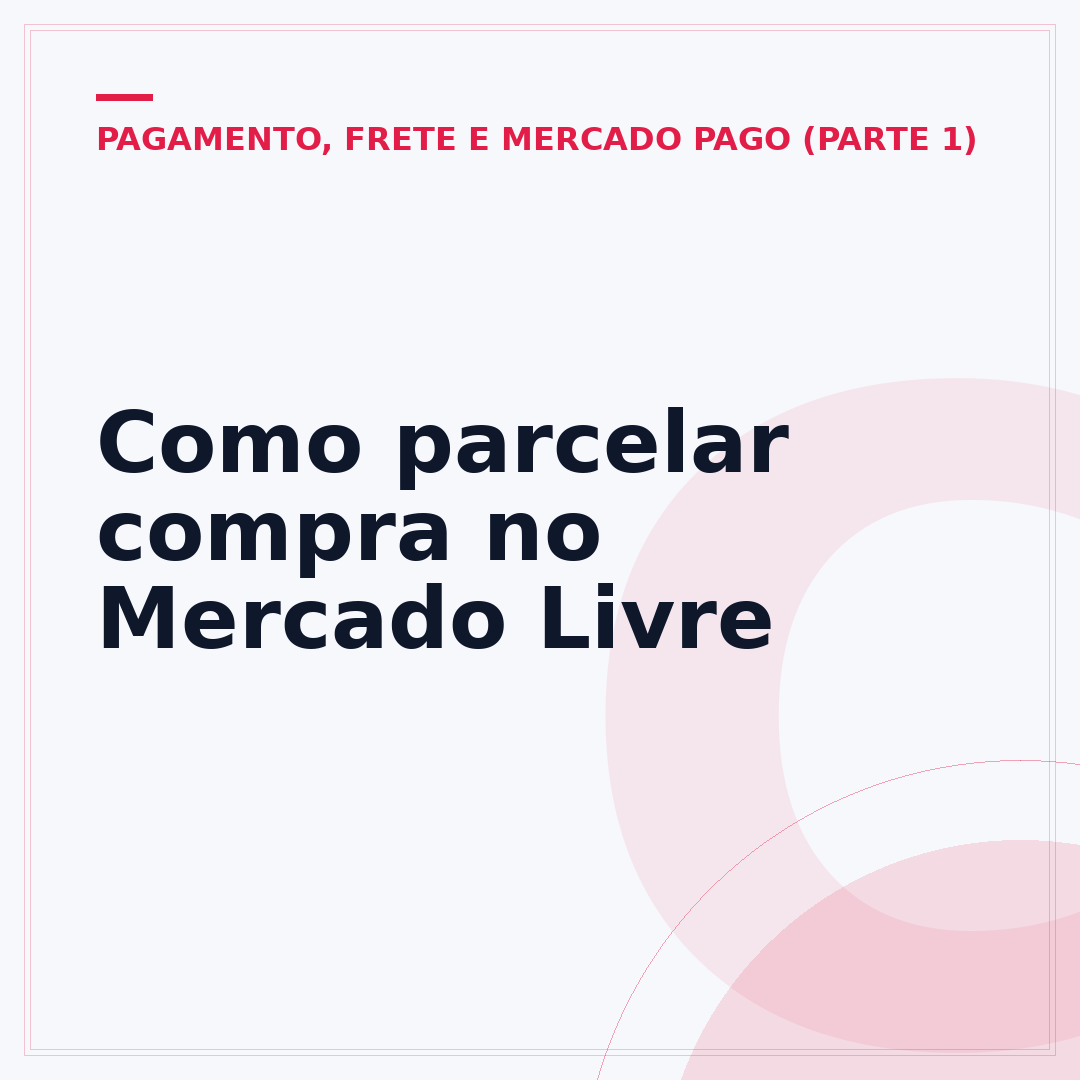 Como parcelar compra no Mercado Livre