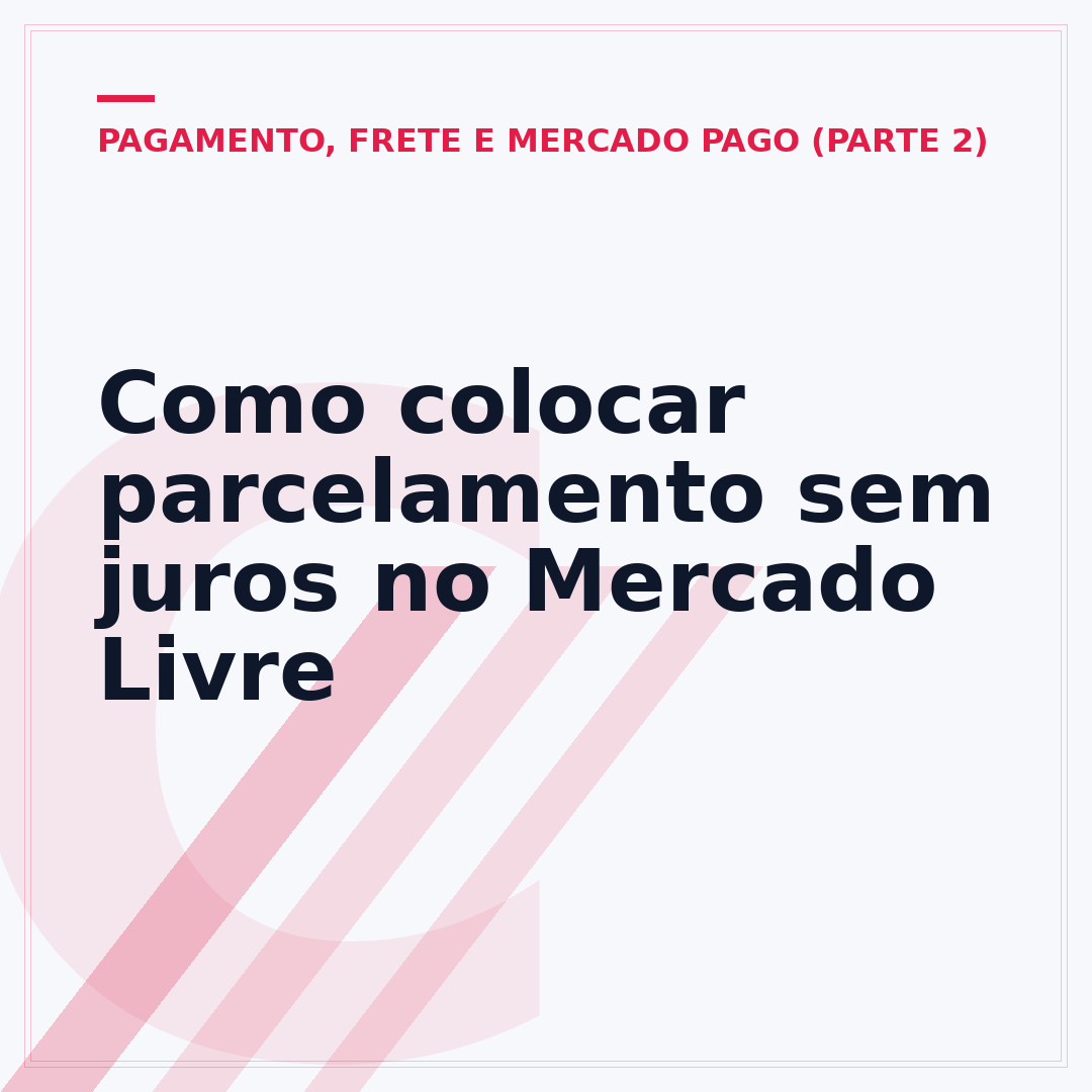 Como colocar parcelamento sem juros no Mercado Livre