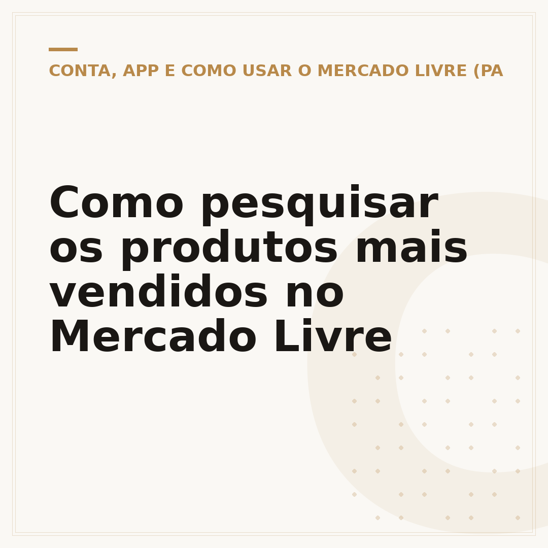 Como pesquisar os produtos mais vendidos no Mercado Livre