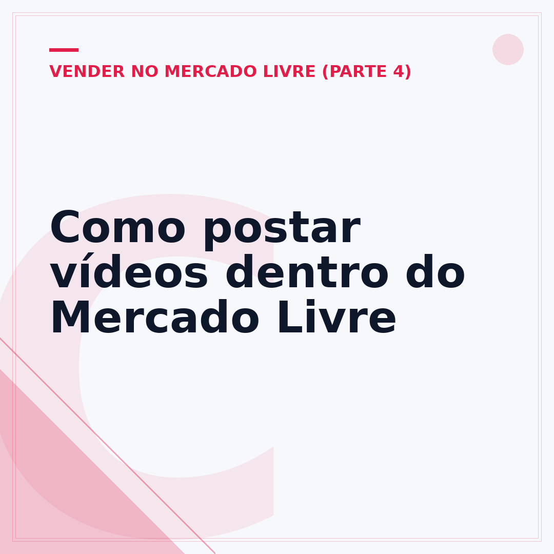 Como postar vídeos dentro do Mercado Livre