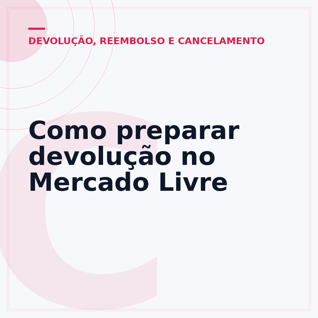 Como preparar devolução no Mercado Livre
