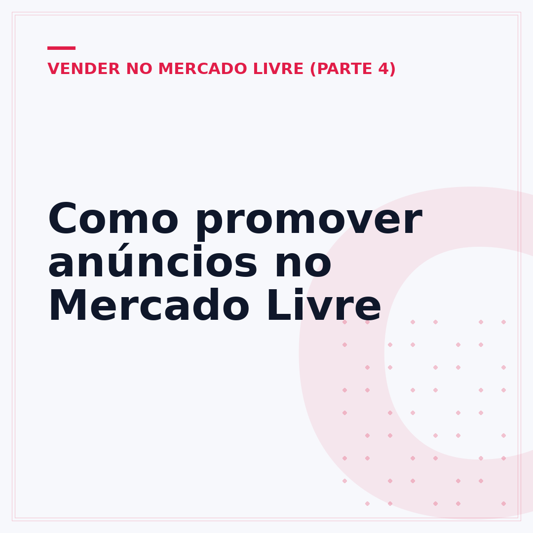 Como promover anúncios no Mercado Livre