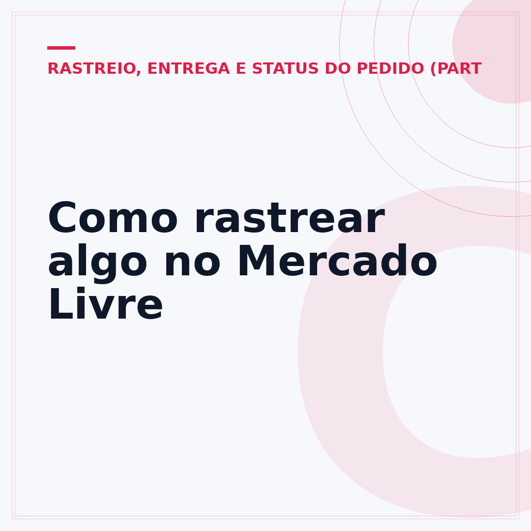 Como rastrear algo no Mercado Livre