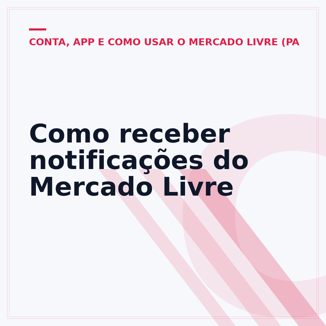 Como receber notificações do Mercado Livre