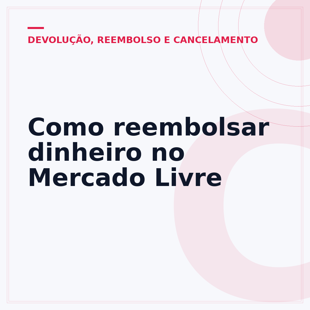 Como reembolsar dinheiro no Mercado Livre