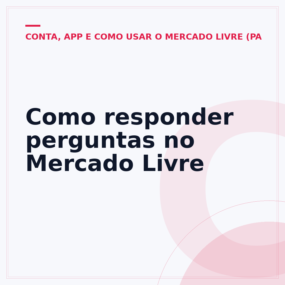 Como responder perguntas no Mercado Livre