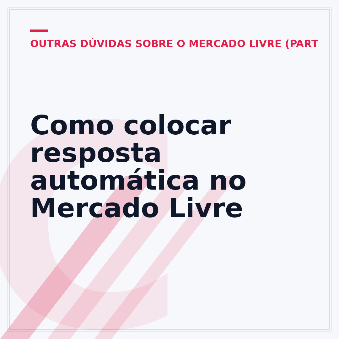 Como colocar resposta automática no Mercado Livre