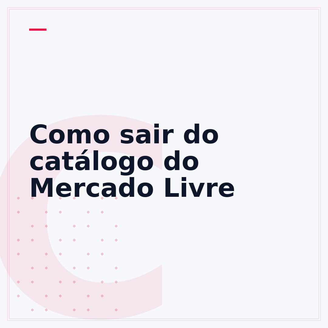Como sair do catálogo do Mercado Livre