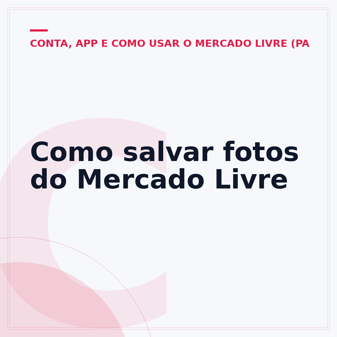 Como salvar fotos do Mercado Livre