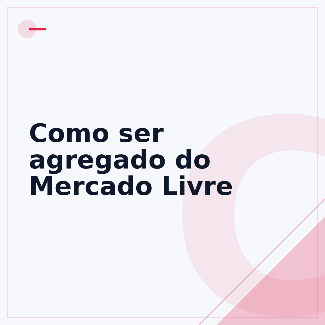 Como ser agregado do Mercado Livre