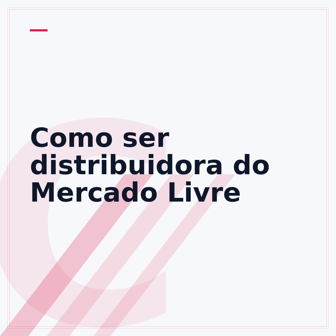 Como ser distribuidora do Mercado Livre