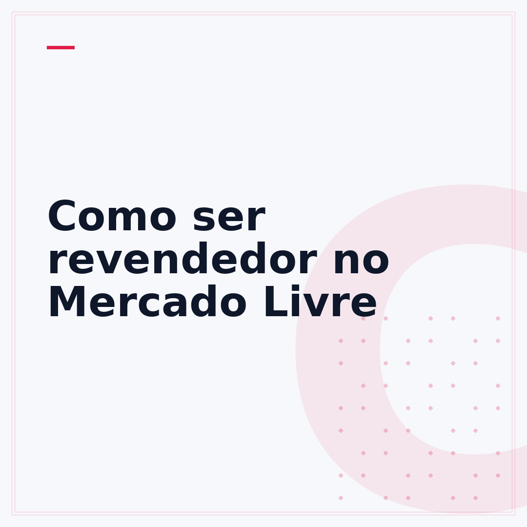 Como ser revendedor no Mercado Livre