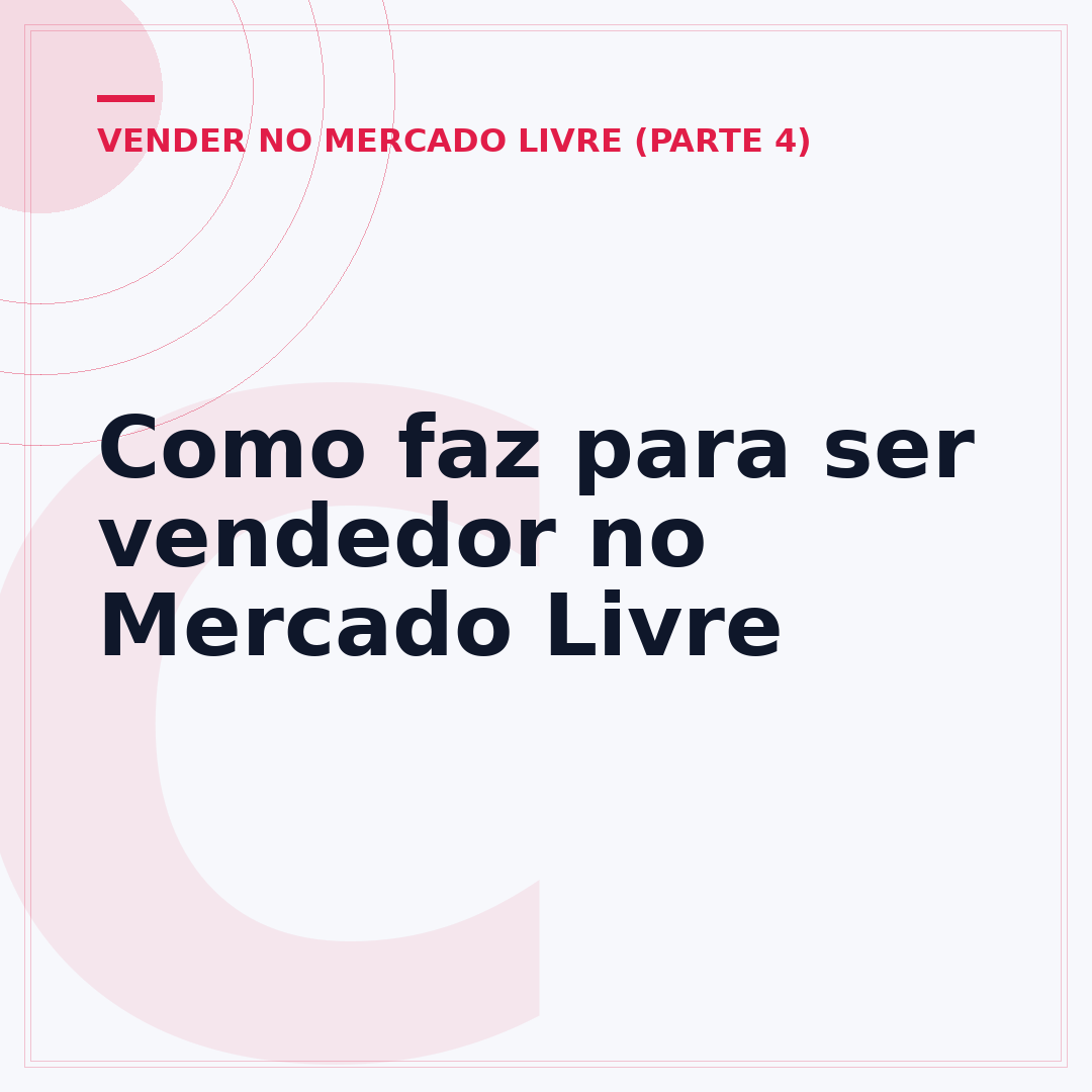 Como faz para ser vendedor no Mercado Livre