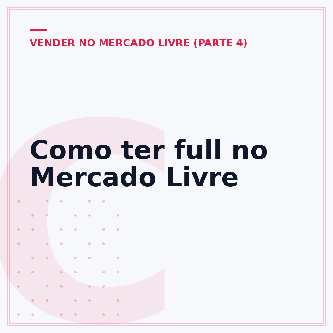 Como ter full no Mercado Livre