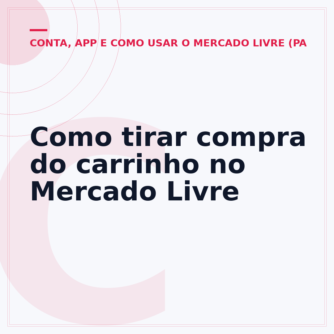 Como tirar compra do carrinho no Mercado Livre
