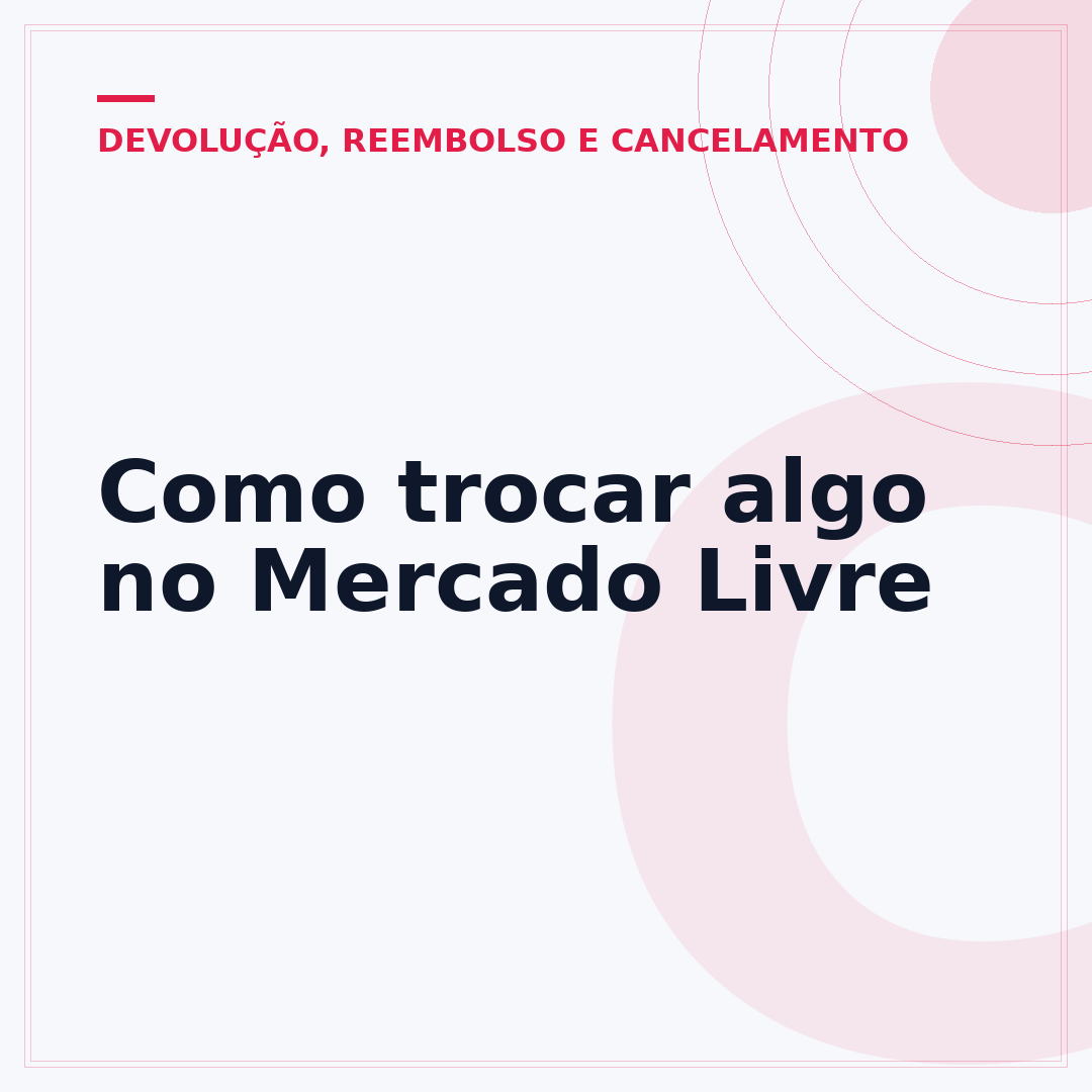 Como trocar algo no Mercado Livre