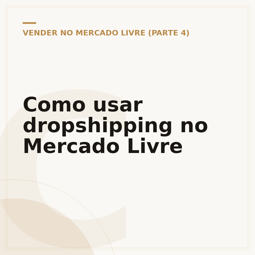 Como usar dropshipping no Mercado Livre