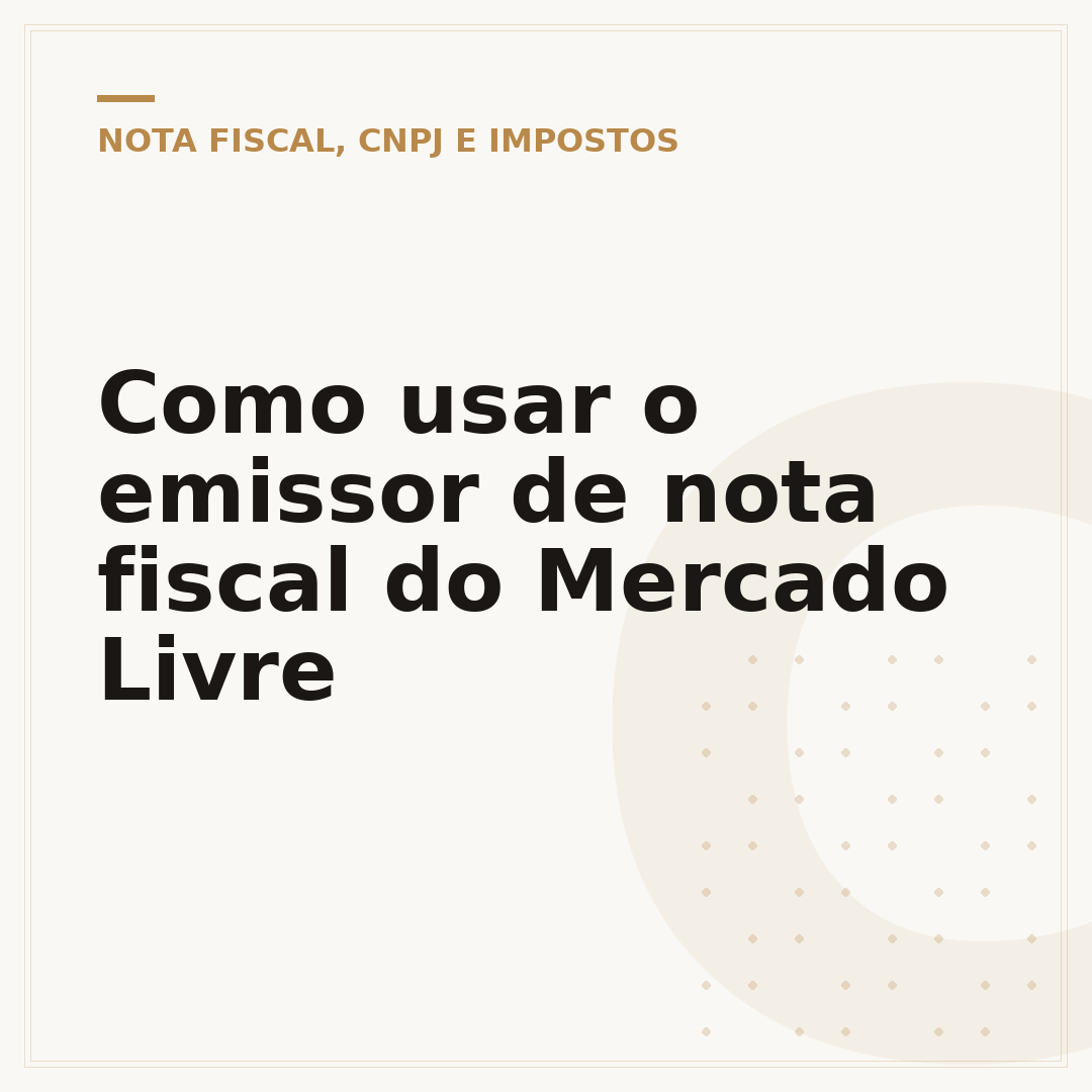 Como usar o emissor de nota fiscal do Mercado Livre