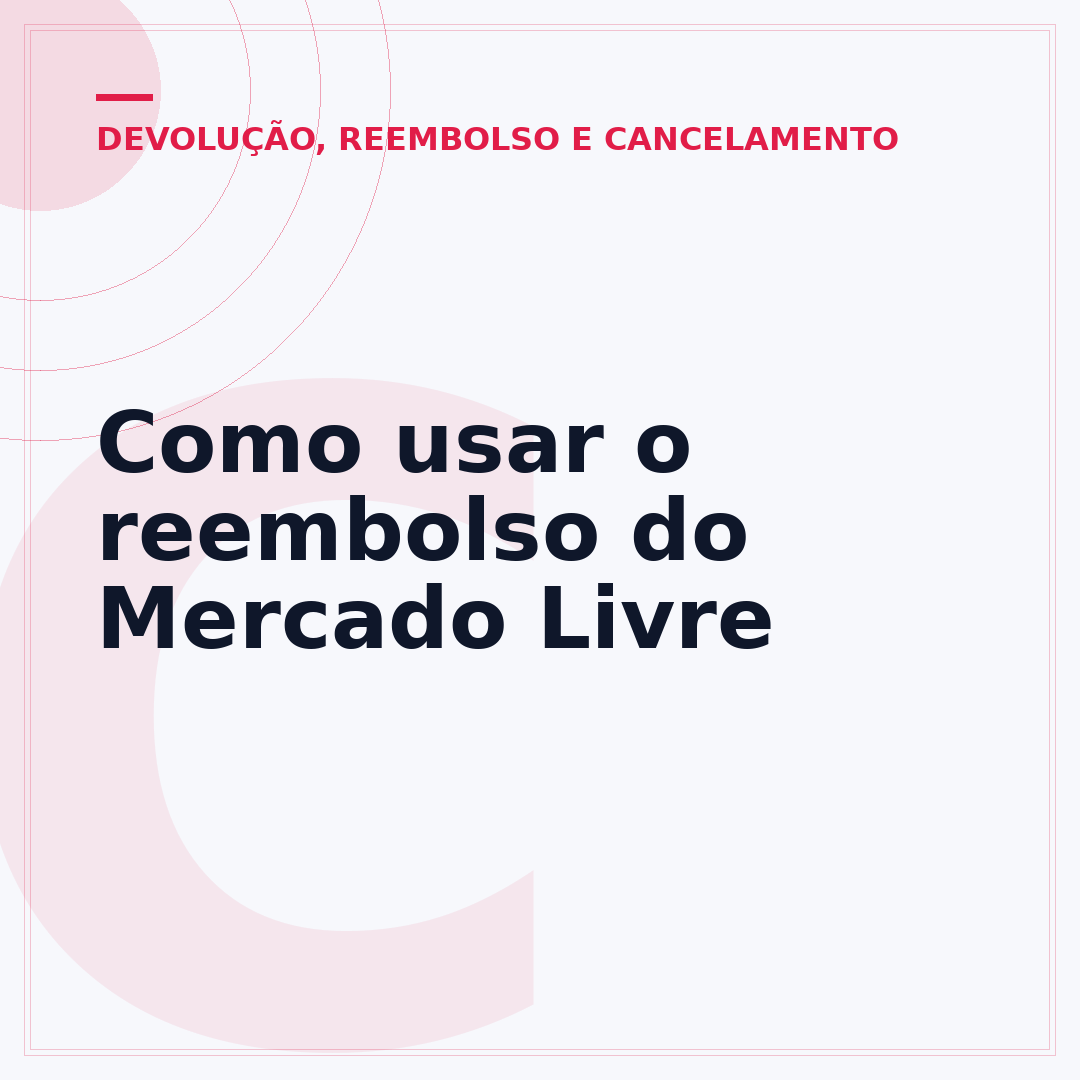 Como usar o reembolso do Mercado Livre