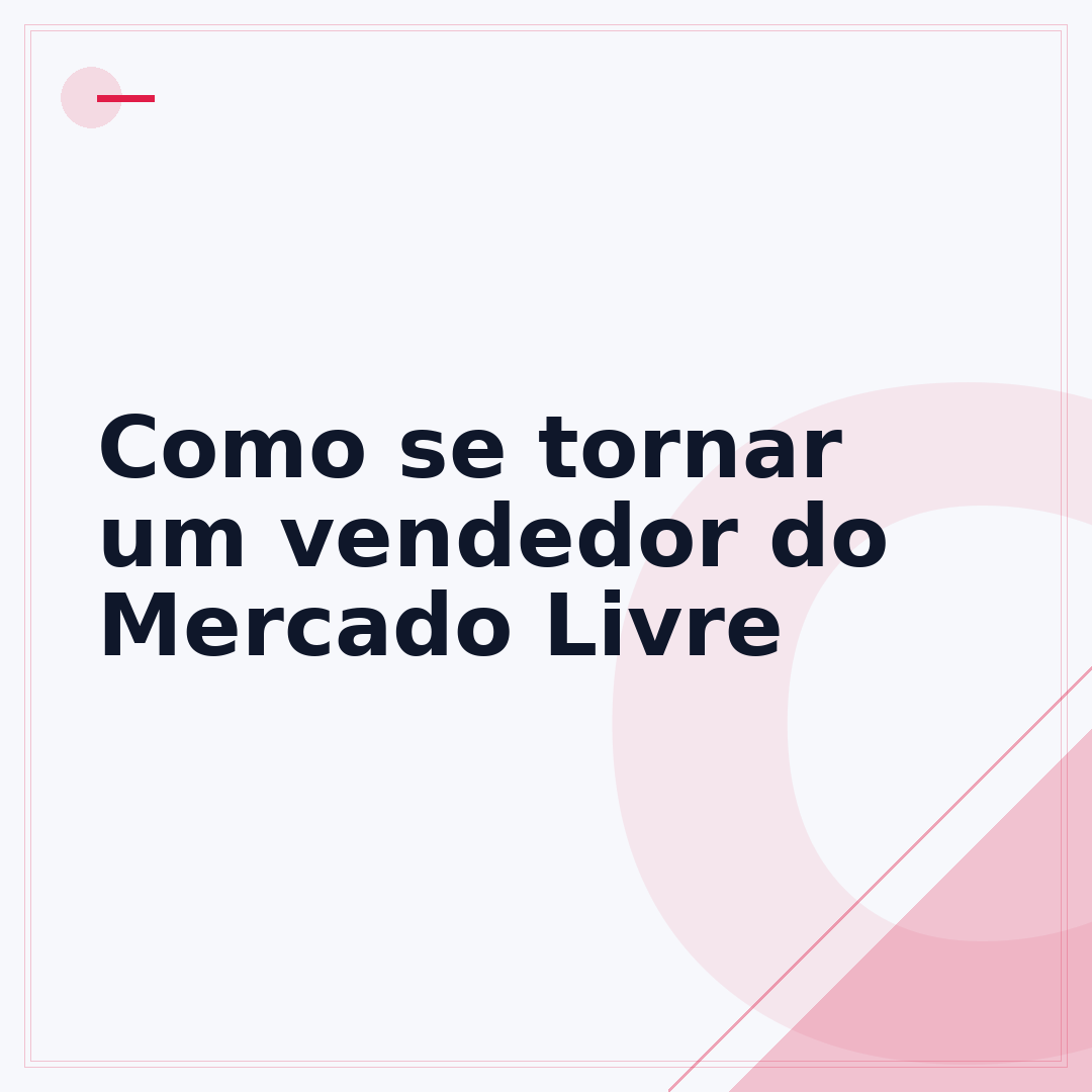 Como se tornar um vendedor do Mercado Livre