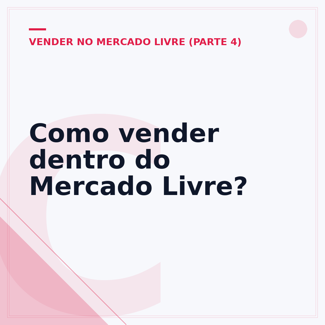 Como vender dentro do Mercado Livre?
