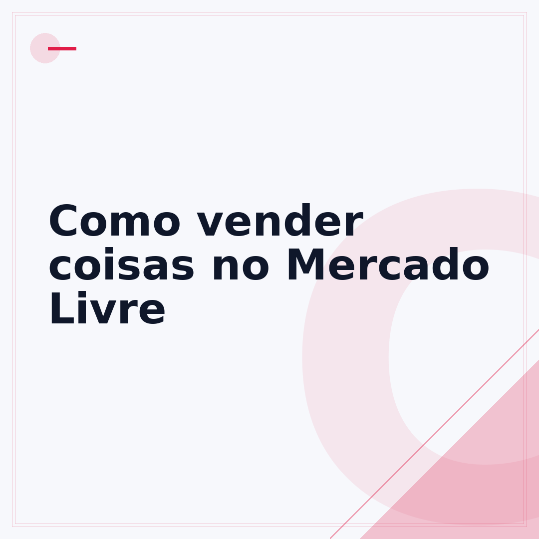Como vender coisas no Mercado Livre