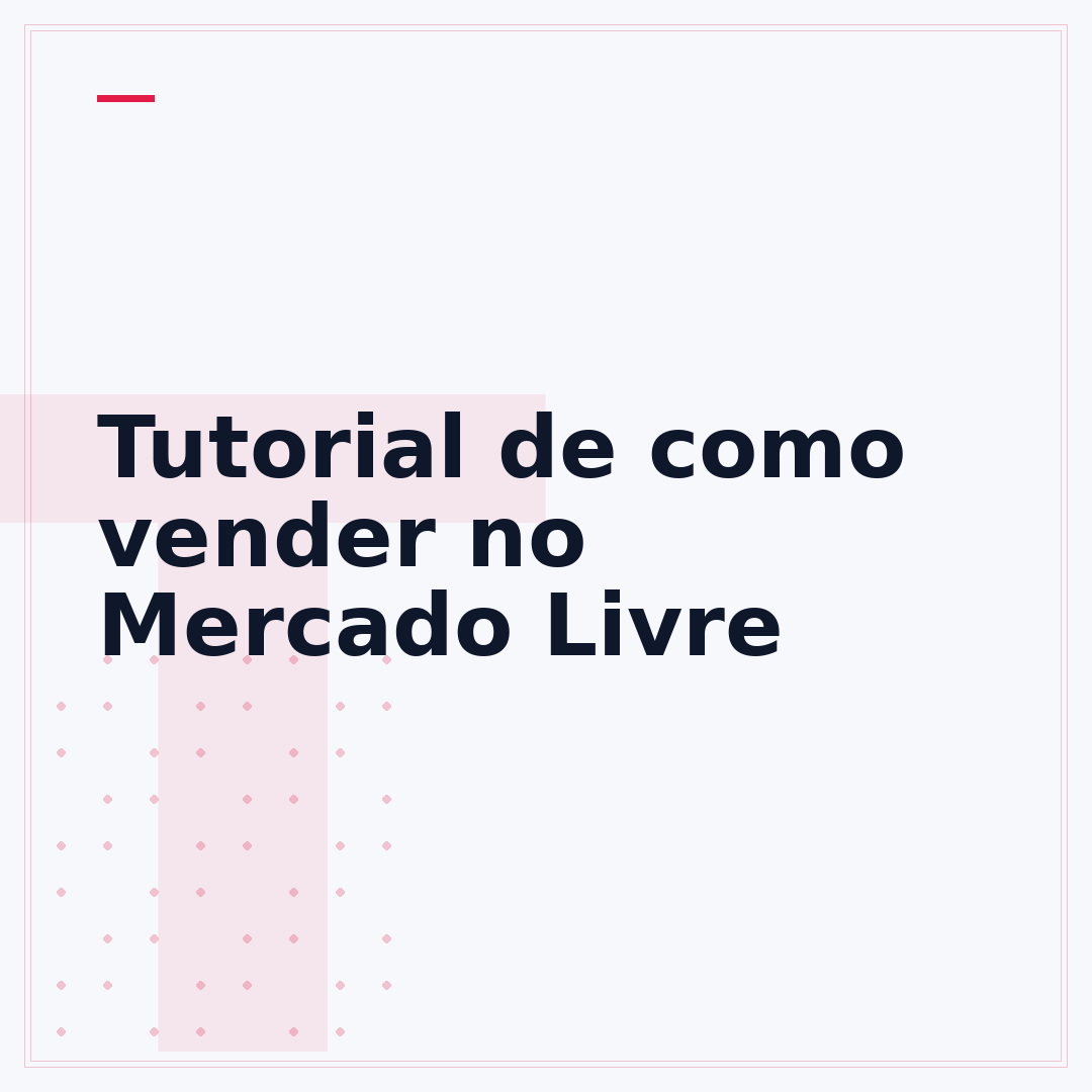 Tutorial de como vender no Mercado Livre