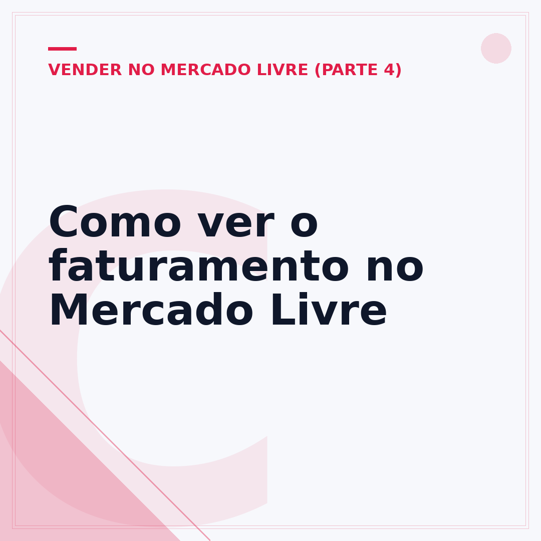 Como ver o faturamento no Mercado Livre