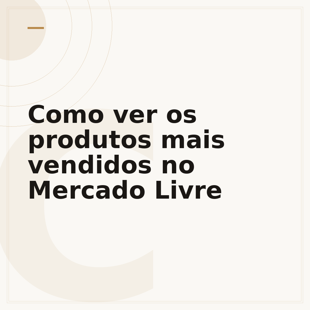 Como ver os produtos mais vendidos no Mercado Livre