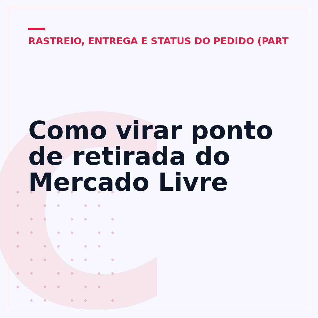 Como virar ponto de retirada do Mercado Livre