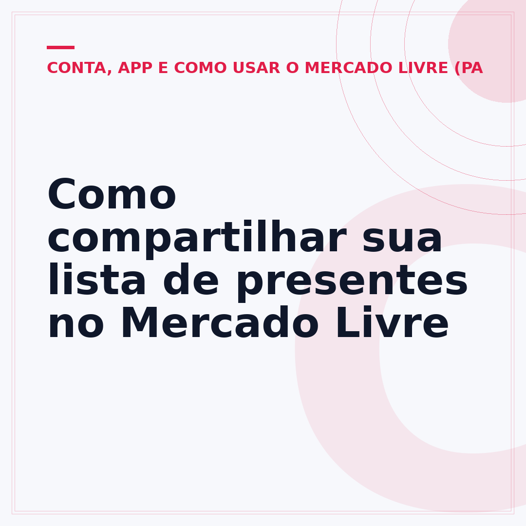 Como compartilhar sua lista de presentes no Mercado Livre