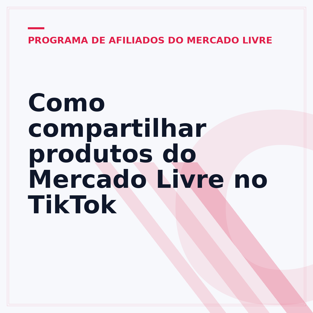 Como compartilhar produtos do Mercado Livre no TikTok