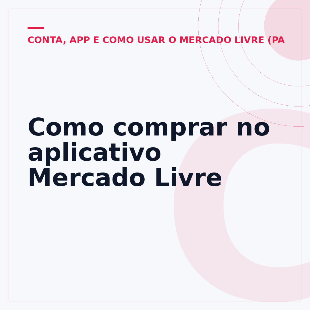 Como comprar no aplicativo Mercado Livre