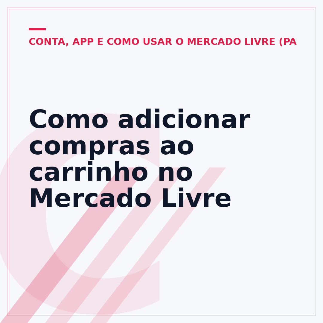 Como adicionar compras ao carrinho no Mercado Livre