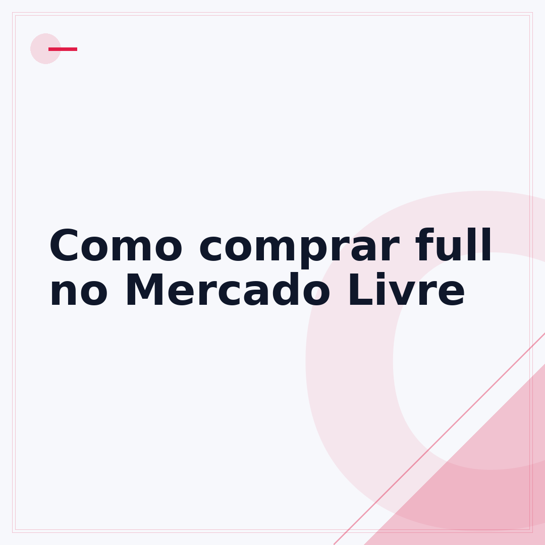 Como comprar full no Mercado Livre