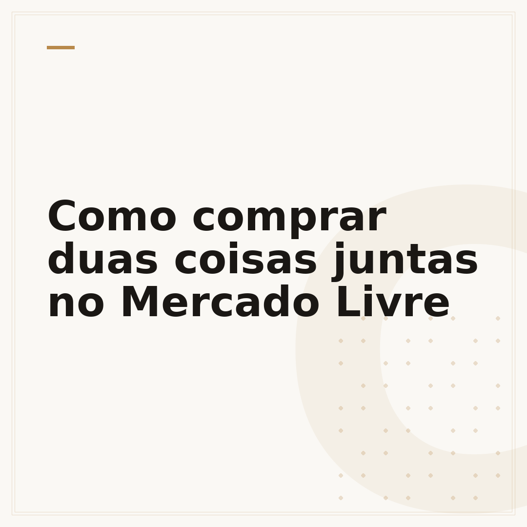 Como comprar duas coisas juntas no Mercado Livre