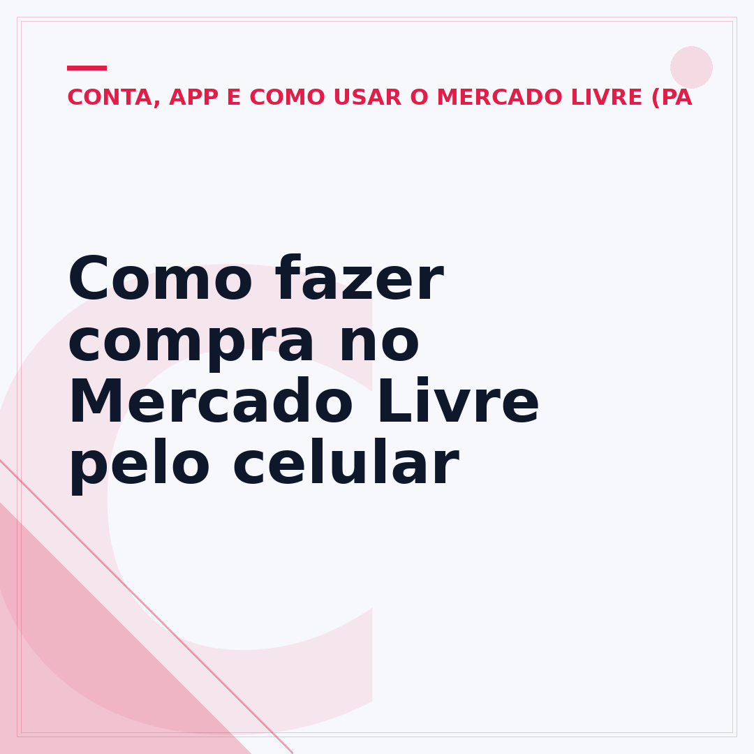 Como fazer compra no Mercado Livre pelo celular