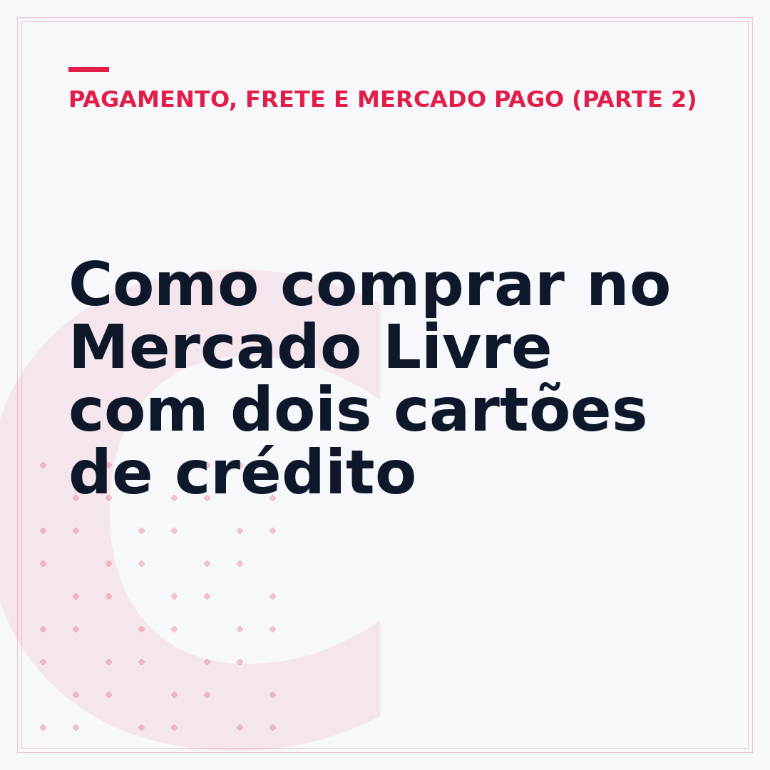 Como comprar no Mercado Livre com dois cartões de crédito