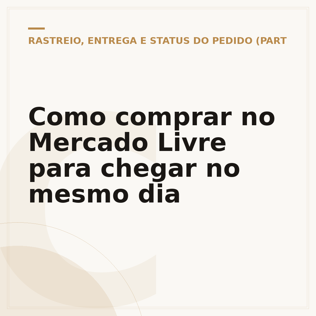 Como comprar no Mercado Livre para chegar no mesmo dia