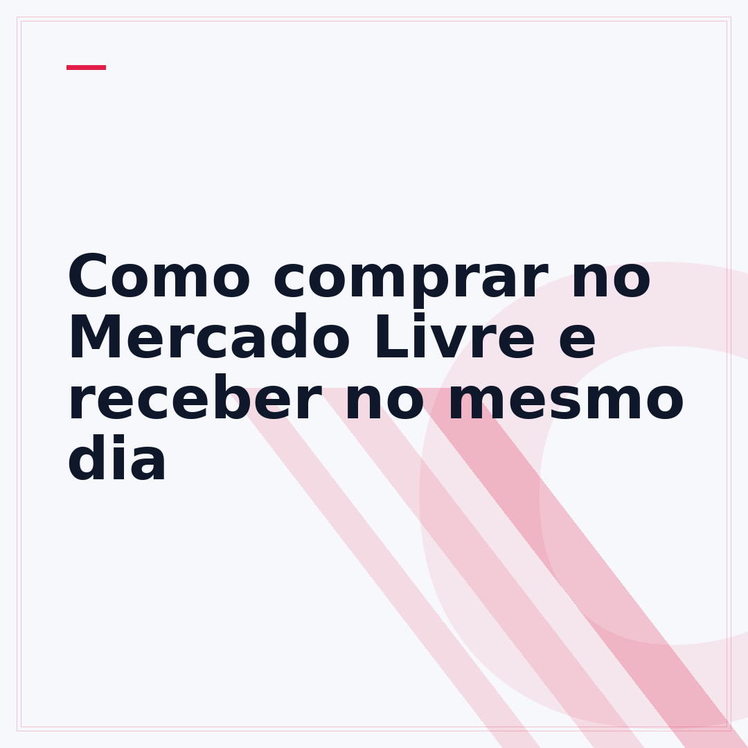 Como comprar no Mercado Livre e receber no mesmo dia