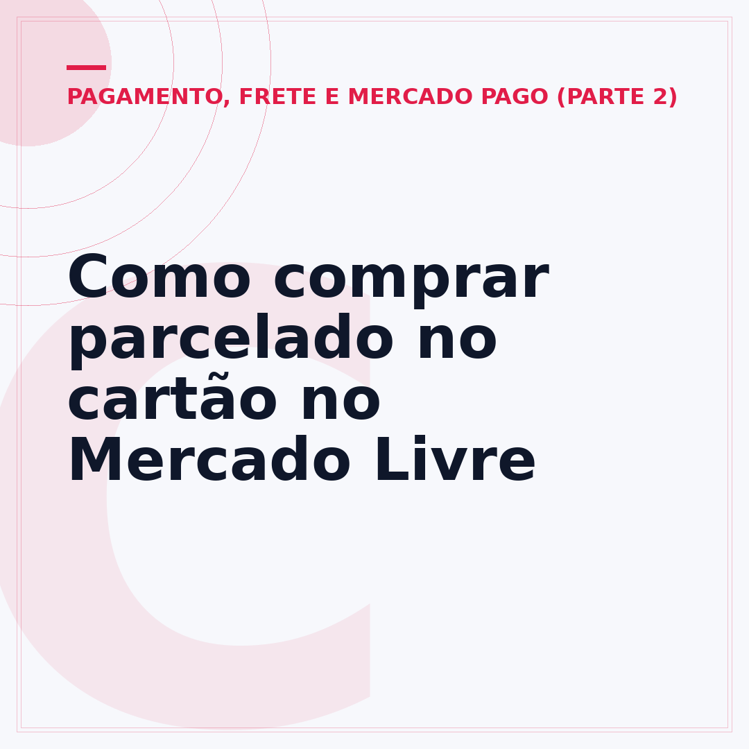 Como comprar parcelado no cartão no Mercado Livre