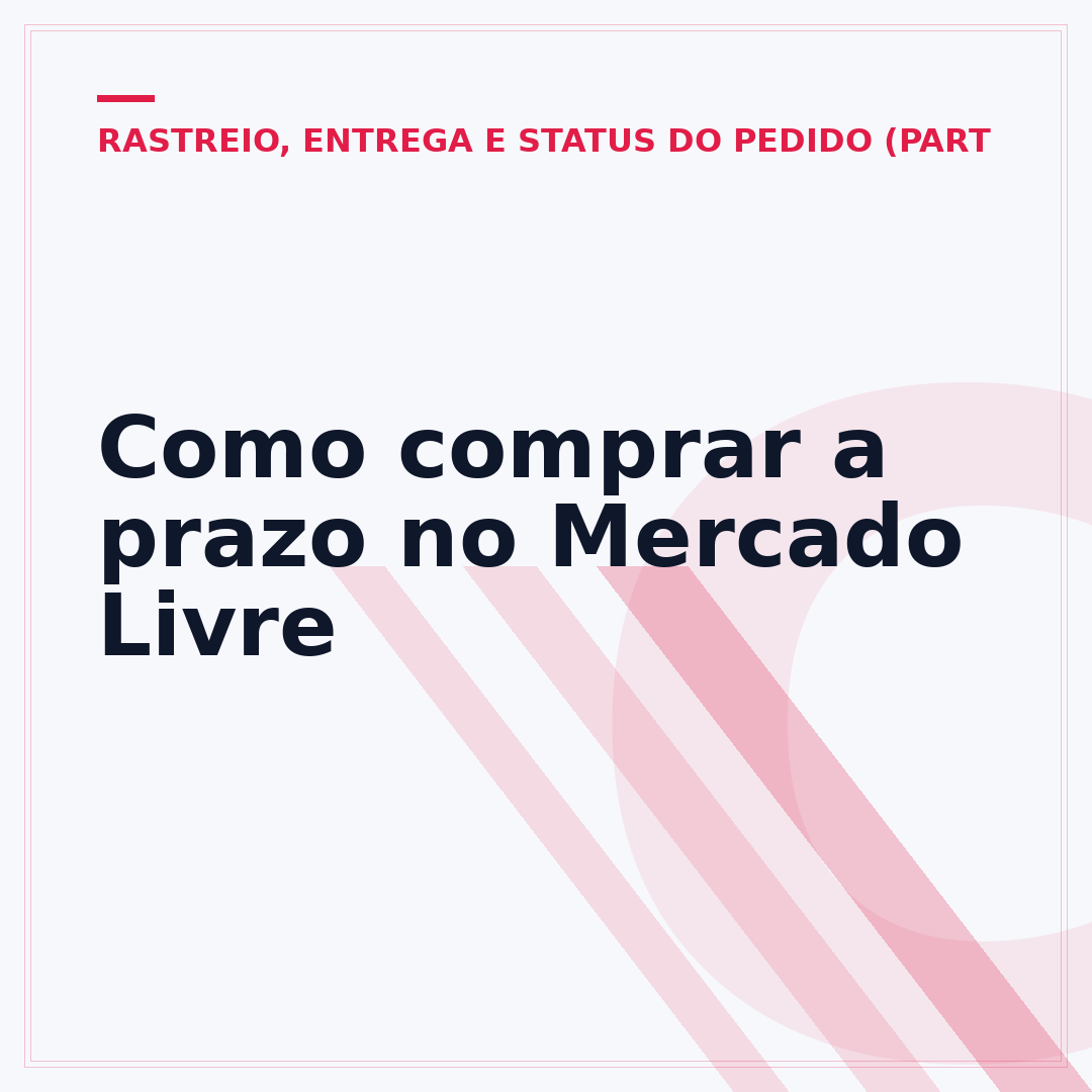 Como comprar a prazo no Mercado Livre