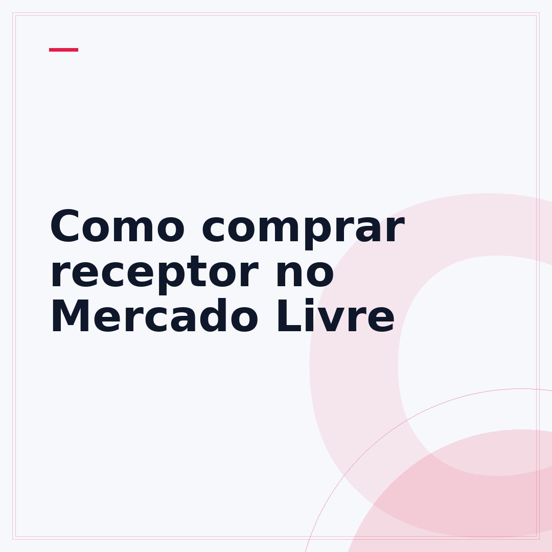 Como comprar receptor no Mercado Livre