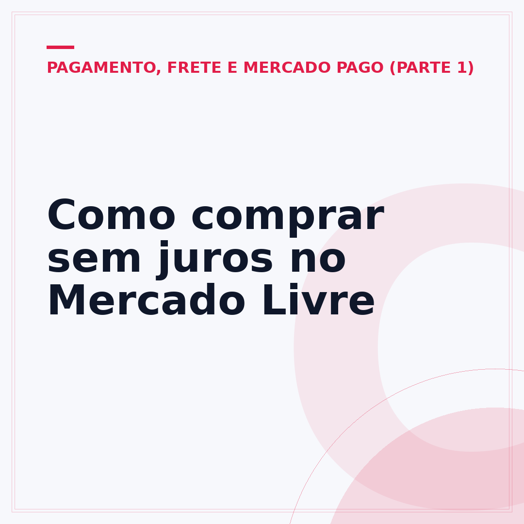 Como comprar sem juros no Mercado Livre