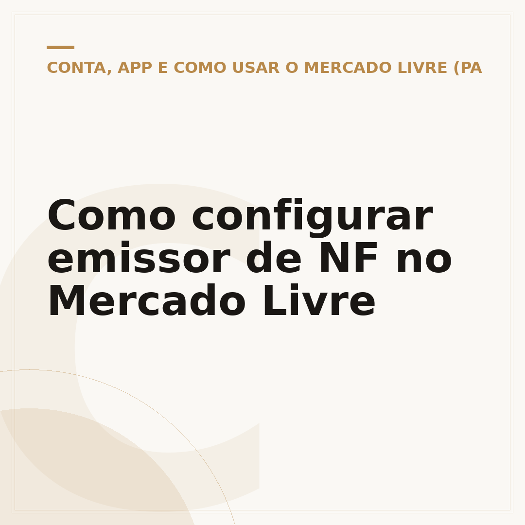 Como configurar emissor de NF no Mercado Livre