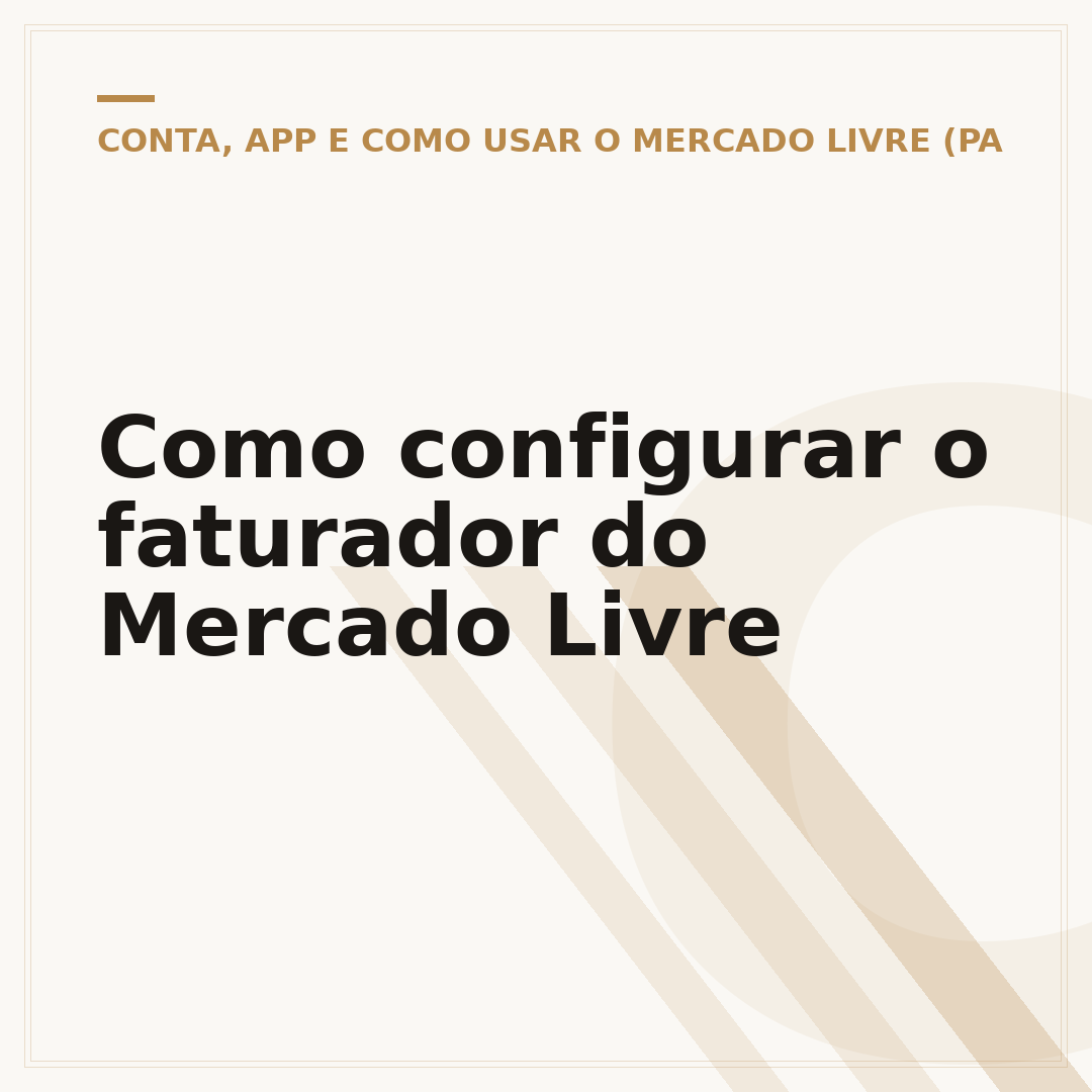 Como configurar o faturador do Mercado Livre
